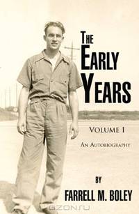The Early Years: An Autobiography