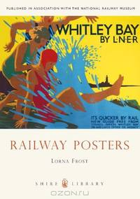 Railway Posters (Shire Library)