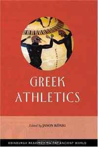 Greek Athletics (Edinburgh Readings on the Ancient World)