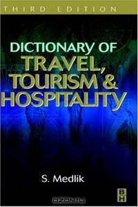 Dictionary of Travel, Tourism and Hospitality