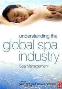 Understanding the Global Spa Industry: Spa Management