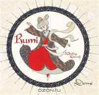 Rumi: Persian Poet, Whirling Dervish
