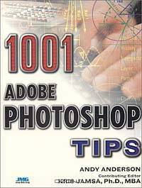 1001 Photoshop Tips (Mac/Graphics)