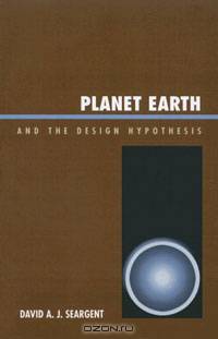 Planet Earth and the Design Hypothesis