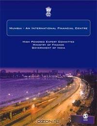 Mumbai - An International Financial Centre