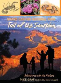 Grand Canyon National Park: Tail of the Scorpion (Adventures with the Parkers)