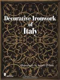 Decorative Ironwork of Italy