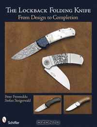 The Lockback Knife: From first Design to Completed Folding