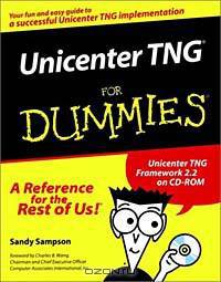 Unicenter TNG for Dummies (with CD-ROM)