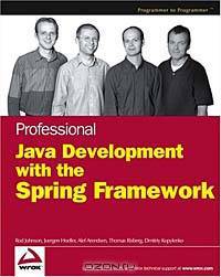 Professional Java Development with the Spring Framework
