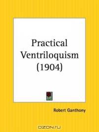 Practical Ventriloquism