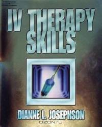 IV Therapy Skills