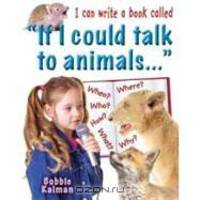 I Can Write a Book Called "If I Could Talk to Animals..."
