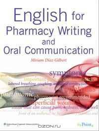 English for Pharmacy Writing and Oral Communication