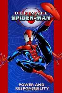 Ultimate Spider-Man Vol. 1: Power and Responsibility