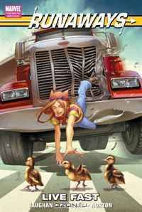 Runaways: Live Fast Premiere HC