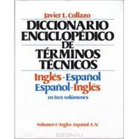 Diccionario Collazo Ingles - Espanol de Informatica Computacion y Otras Materias (2 volumes): Collazo English to Spanish Dictionary of Information Technology, Computers and Other Subjects (2 volumes)