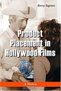 Product Placement in Hollywood Films: A History
