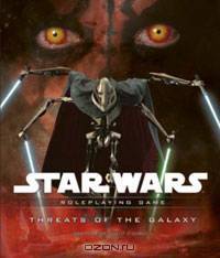 Threats of the Galaxy