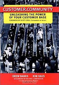 Customer.Community: Unleashing the Power of Your Customer Base