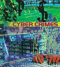 Cyber Crimes (Crime, Justice, and Punishment)