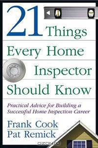21 Things Every Home Inspector Should Know