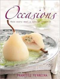Occasions: Make Every Meal a Special Occasion