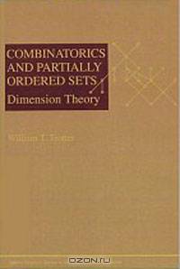 Combinatorics and Partially Ordered Sets: Dimension Theory