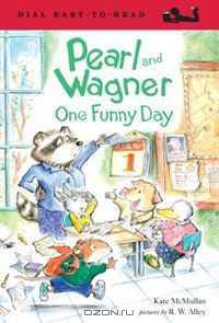Pearl and Wagner: One Funny Day (Dial Easy-to-Read)