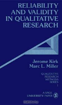 Reliability and Validity in Qualitative Research