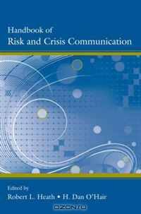 Handbook of Risk and Crisis and Crisis Communication (Routledge Communication Series)