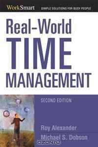 Real-World Time Management (Worksmart Series)