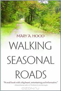 Walking Seasonal Roads