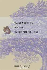 The Search for Social Entrepreneurship