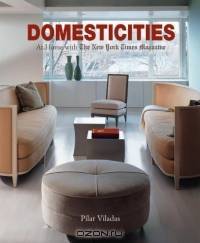 Domesticities : At Home with The New York Times Magazine