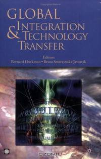 Global Integration and Technology Transfer (World Bank Trade and Development Series)