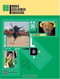 World Development Indicators 2008 (World Development Indicators (Book & CD-ROM- Single User))