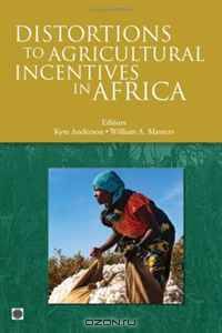 Distortions to Agricultural Incentives in Africa (World Bank Trade and Development Series)