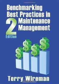 Benchmarking Best Practices in Maintenance Management