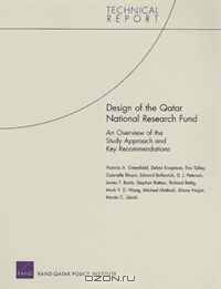 Design of the Qatar National Research Fund: An Overview of the Study Approach and Key Recommendations (Technical Report)