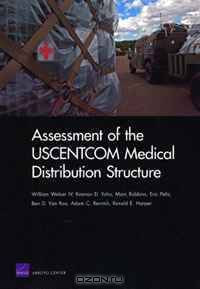 Assessment of the USCENTCOM Medical Distribution Structure