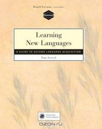 Learning New Languages: A Guide to Second Language Acquisition (Teachersource Book): A Guide to Second Language Acquisition (Teachersource Book)