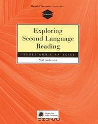 Exploring Second Language Reading: Issues and Strategies (TeacherSource): Issues and Strategies (TeacherSource)