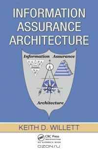 Information Assurance Architecture
