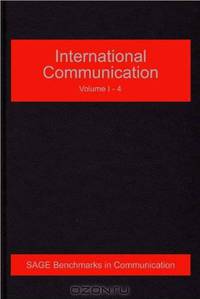 International Communication (SAGE Benchmarks in Communication)