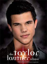 The Taylor Lautner Album