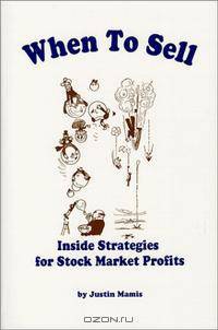 When to Sell: Inside Strategies for Stock-Market Profits