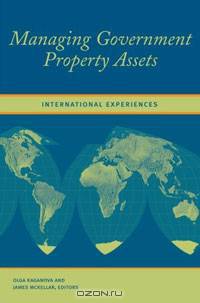 Managing Government Property Assets: International Experiences