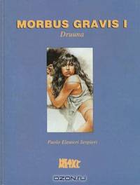Morbus Gravis I: Druuna