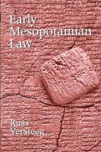 Early Mesopotamian Law